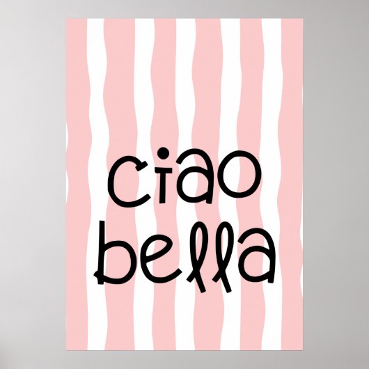 Ciao bella poster (Vorne)