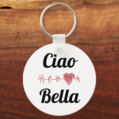 Ciao Bella Schlüsselanhänger (Vorderseite)