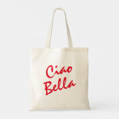 Ciao Bella Tote Bag Tragetasche (Rückseite)