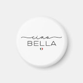 Ciao Bella - Typograpgie mit italienischem Herzen Magnet (Vorne)