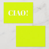 Ciao! Ciao, hallo, hi, neon chartreuse green Hinweiskarte (Vorne/Hinten)