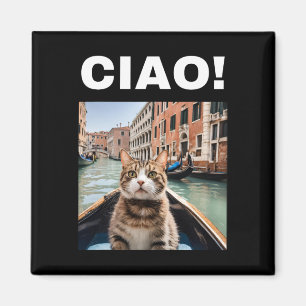 Ciao Funny Gondolier Cat on a Venezianisch Gondola Magnet