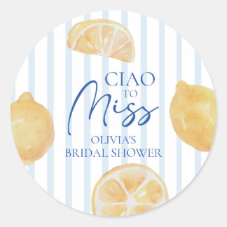 Ciao für Miss Lemon Junggesellinnenabschied Runder Aufkleber