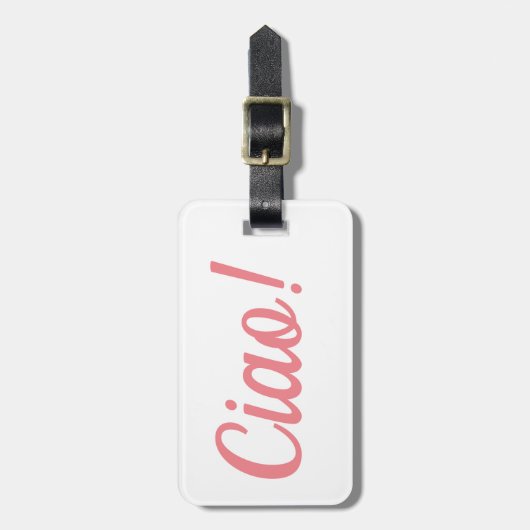 Ciao Gepäckmarke Gepäckanhänger (Vorderseite vertikal)
