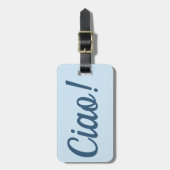Ciao Gepäckmarke Gepäckanhänger (Vorderseite vertikal)