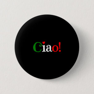 Ciao! Gruß in den Farben der italienischen Flagge Button