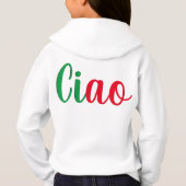Ciao - handgeschriebener Gruß auf Italienisch Hoodie (Rückseite)