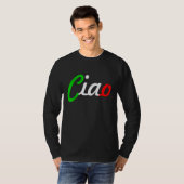 Ciao Italian Greeting Italy Language Tee (Vorne ganz)