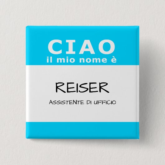 CIAO mein Name ist Button (Vorderseite)