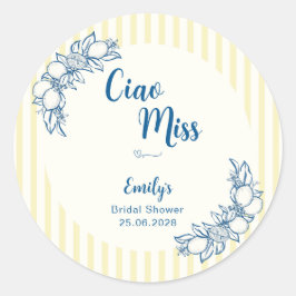 Ciao Miss Brautparty-Rundsticker Runder Aufkleber