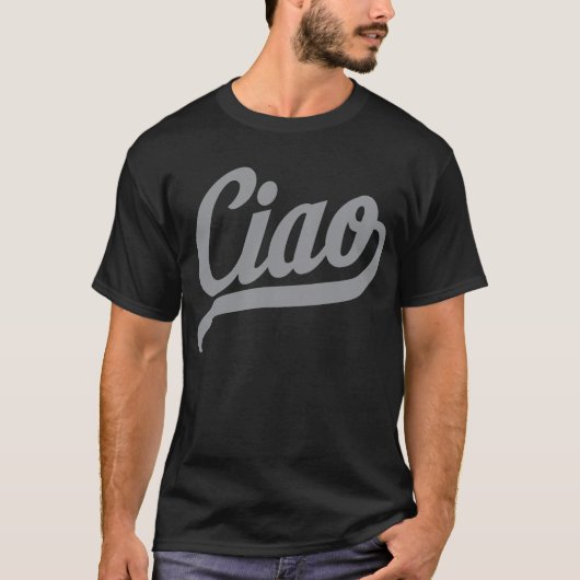 Ciao Script (grau) T-Shirt (Vorderseite)
