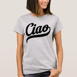 Ciao-Script (schwarz) T-Shirt