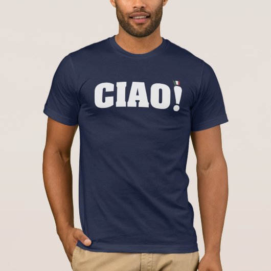 Ciao! T-Shirt (Vorderseite)