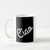 Ciao Typografie White auf schwarz Kaffeetasse (Links)