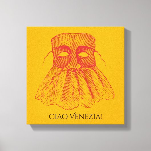 Ciao Venezia! Leinwanddruck (Vorderseite)