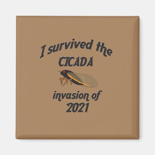 Cicada Invasion Magnet (Vorne)