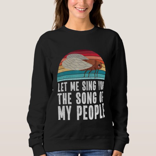 Cicada Meme Brood X Quote Sweatshirt (Vorderseite)