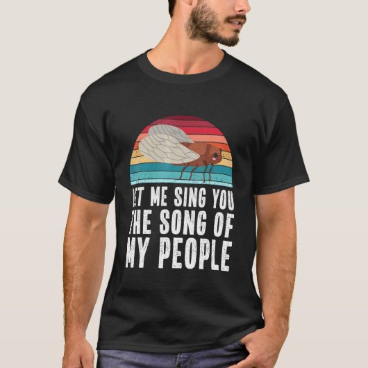 Cicada Meme Brood X Quote T-Shirt (Vorderseite)
