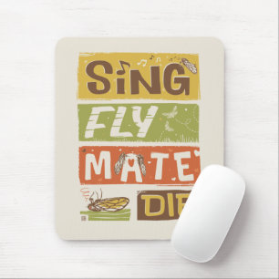 Cicada Sing Fly Mate Die Mousepad