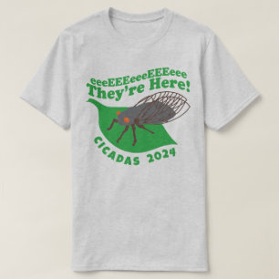 Cicadas 2021 Sie sind hier T-Shirt