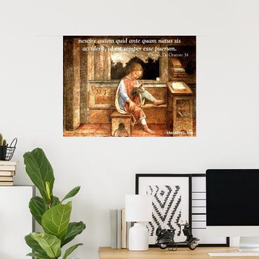 Cicero: nescire autem quid ... poster (Heimbüro)