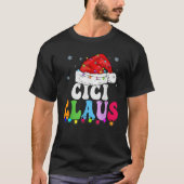 Cici Claus Funny Xmas Familie Matching Cici Oma T-Shirt (Vorderseite)