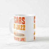 Cigar And Jazz Appreciate Life Cigar Enthusiast Ja Kaffeetasse (Vorderseite Links)