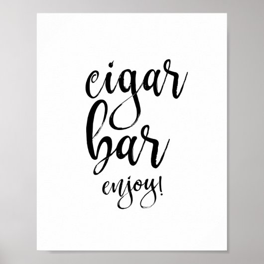 Cigar Bar Black and White 8x10 Wedding Sign Poster (Vorne)