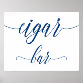Cigar Bar Wedding Sign in Navy Blue Calligraphy Poster (Vorne)