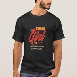 Cigar Girl Kuban Cigar Rauchen T-Shirt