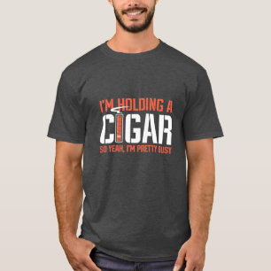 Cigar Lover   Ich halte ein Zigar. T-Shirt