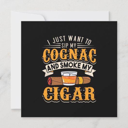 Cigar Lover | Mein Cognac und rauche meinen Zigarr Einladung (Vorderseite)