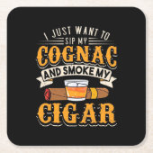 Cigar Lover | Mein Cognac und rauche meinen Zigarr Rechteckiger Pappuntersetzer (Vorderseite)