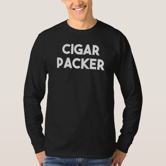 Cigar Packer T-Shirt (Vorderseite)