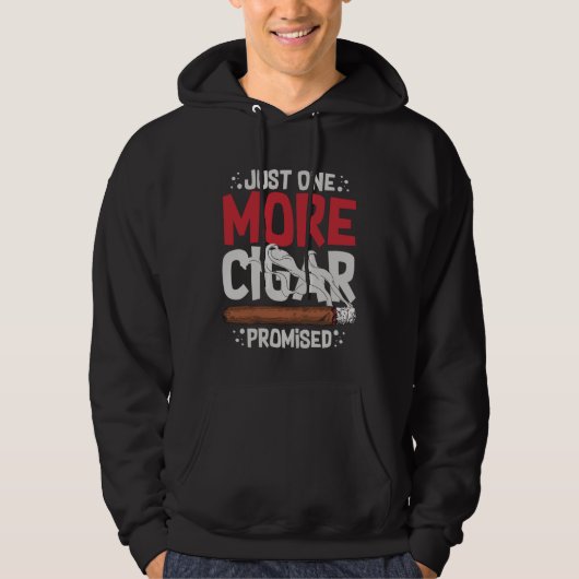 Cigar Smoker Smoking Quotes Hoodie (Vorderseite)