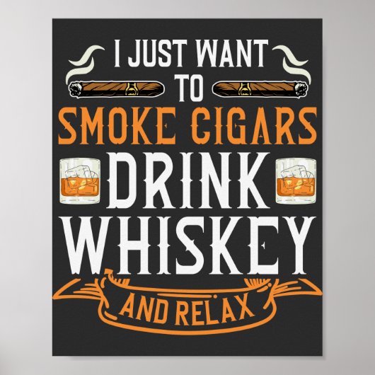 Cigar und Whiskey Quote Poster (Vorne)