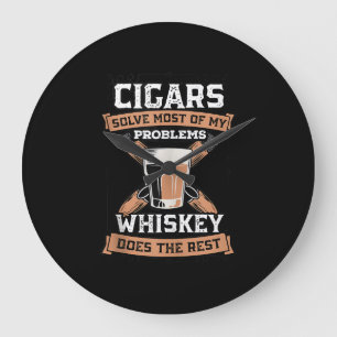 Cigars Solve Most Of My Problems Whiskey Große Wanduhr