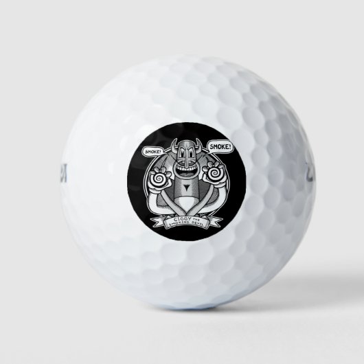 Ciggy sagt: Rauch! Golfball (Vorderseite)