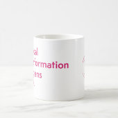 CIIS Radical Transformation Tasse (Mittel)