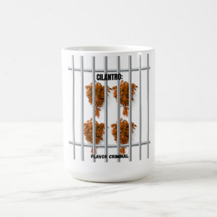 Cilantro: Flavor Criminal - Funny Anti-Cilantro Kaffeetasse