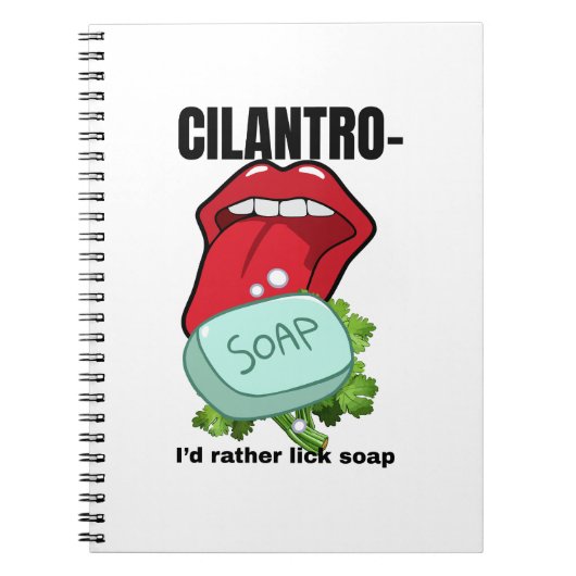Cilantro: Ich würde eher Seife essen - Funny Notizblock (Vorderseite)