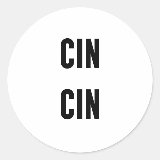 Cin Cin Typography Runder Aufkleber (Vorderseite)