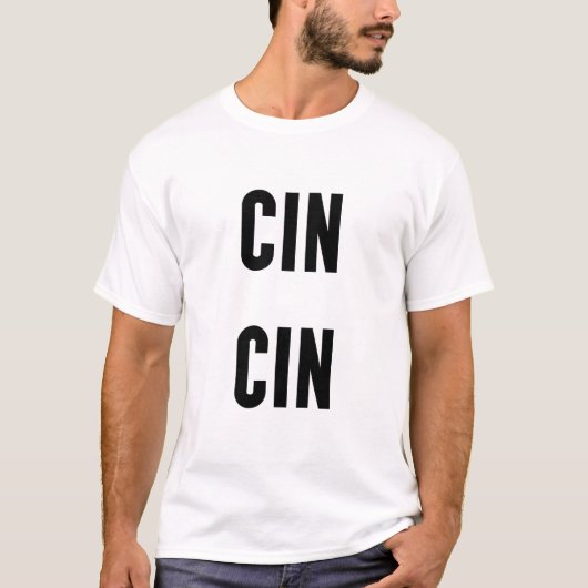 Cin Cin Typography T-Shirt (Vorderseite)