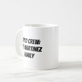 Cinco Crew Personalisiert Familienname Kaffeetasse (Vorderseite Links)