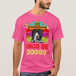 Cinco de Doggo Unglaublich witzig Pit Bull Dog Cin T-Shirt