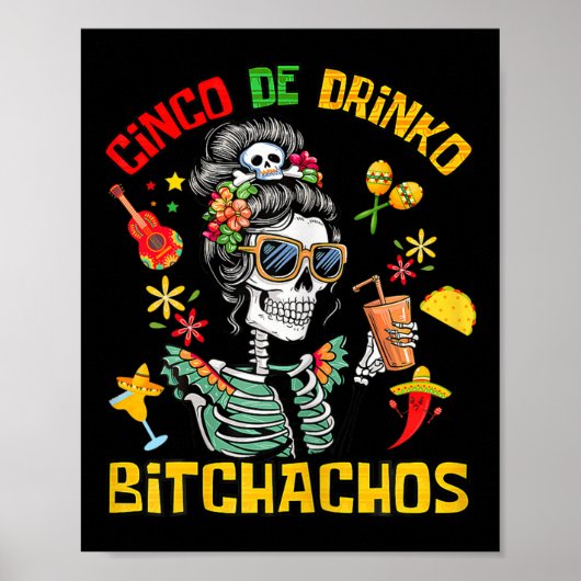 Cinco De Drinko Achos Cinco De Mayo Drinks Poster (Vorne)