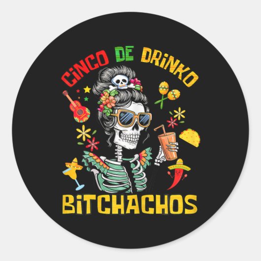 Cinco De Drinko Achos Cinco De Mayo Drinks Runder Aufkleber (Vorderseite)