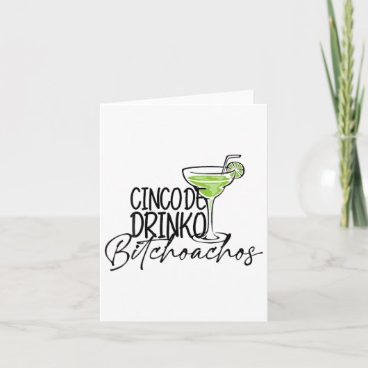 Cinco De Drinko Achos Funny Cinco De Mayo Drinks Karte (Vorderseite)