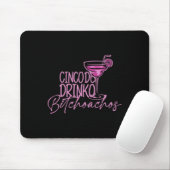Cinco De Drinko Achos Funny Cinco De Mayo Drinks Mousepad (Mit Mouse)