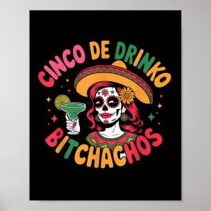 Cinco De Drinko Achos Funny mexikanisches Party Ci Poster